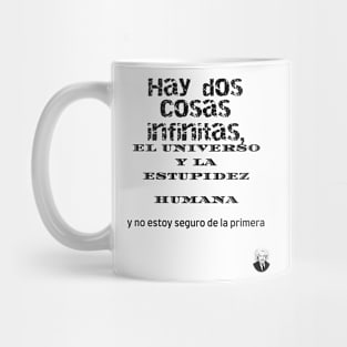 Hay dos cosas Infinitas Black Mug